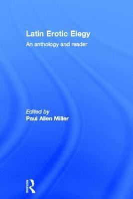 Latin Erotic Elegy