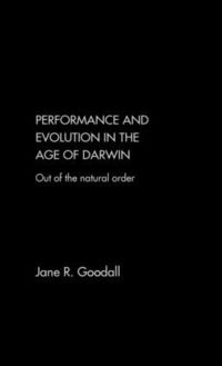 bokomslag Performance and Evolution in the Age of Darwin