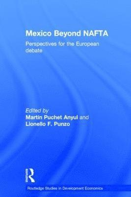 Mexico Beyond NAFTA 1