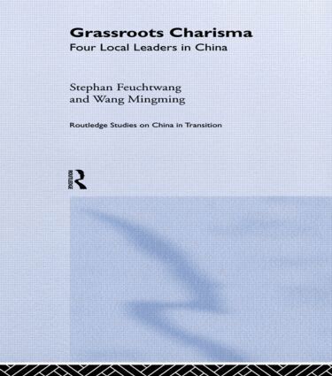 Stephan Feuchtwang, Wang Mingming - Grassroots Charisma, Inbunden