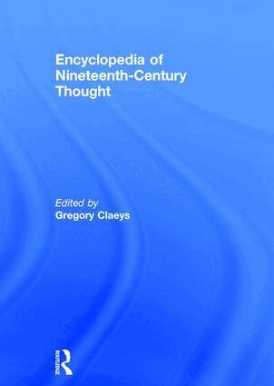 Gregory Claeys - Encyclopedia of Nineteenth Century Thought, Inbunden