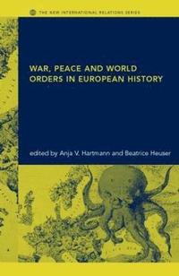 bokomslag War, Peace and World Orders in European History