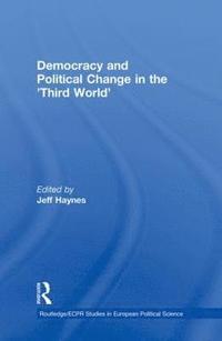 bokomslag Democracy and Political Change in the Third World