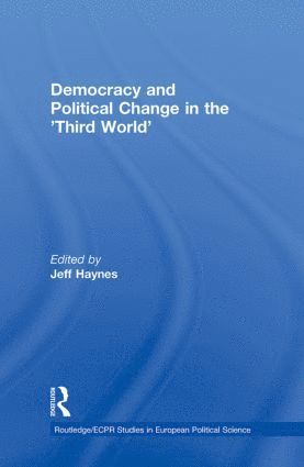 bokomslag Democracy and Political Change in the Third World