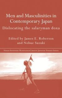 bokomslag Men and Masculinities in Contemporary Japan