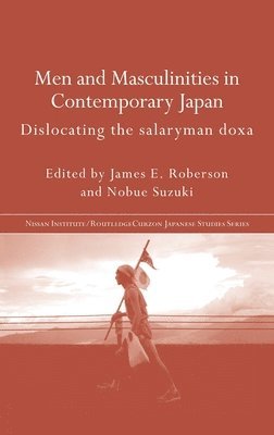 Men and Masculinities in Contemporary Japan 1