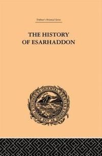 bokomslag The History of Esarhaddon