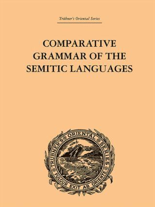 bokomslag Comparative Grammar of the Semitic Languages