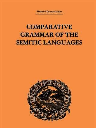 Comparative Grammar of the Semitic Languages