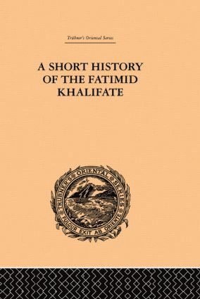 Short History of the Fatimid Khalifate