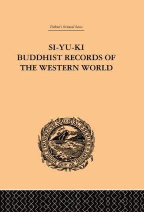 Si-Yu-Ki Buddhist Records of the Western World 1