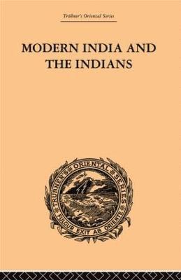 Modern India and the Indians 1