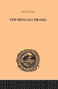 bokomslag The Bengali Drama