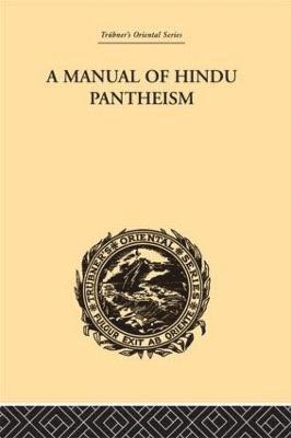 bokomslag A Manual of Hindu Pantheism