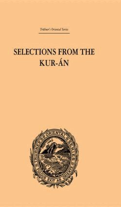 Edward William Lane - Selections from the Kuran, Inbunden
