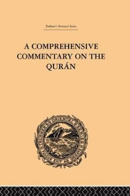 bokomslag A Comprehensive Commentary on the Quran