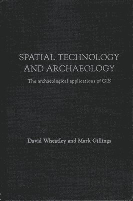 Spatial Technology and Archaeology 1