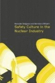 bokomslag Safety Culture in the Nuclear Industry