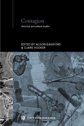 Alison Bashford, Claire Hooker - Contagion, Inbunden