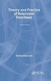 bokomslag Theory and Practice of Relational Databases