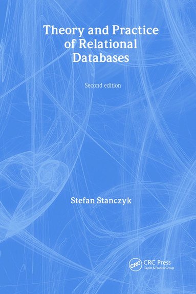 bokomslag Theory and Practice of Relational Databases