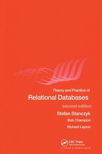 bokomslag Theory and Practice of Relational Databases