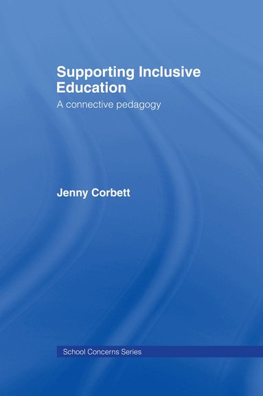 Jenny Corbett - Supporting Inclusive Education, Inbunden