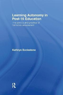 Learning Autonomy in Post-16 Education 1