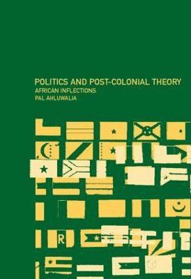 bokomslag Politics and Post-Colonial Theory