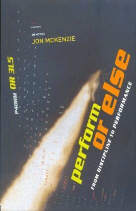 Jon McKenzie - Perform or Else, Häftad