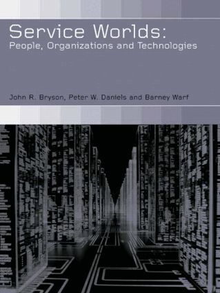 John Bryson, Peter Daniels, Barney Warf - Service Worlds, Häftad