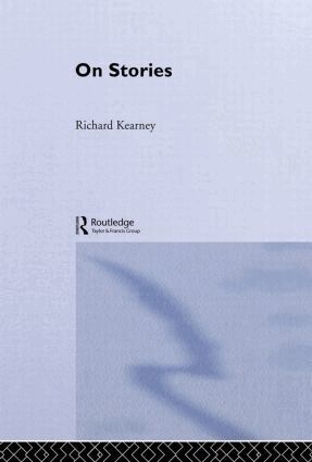 Richard Kearney - On Stories, Inbunden