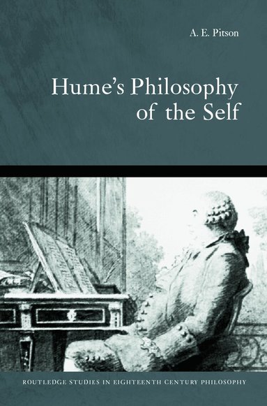 Tony Pitson - Hume's Philosophy Of The Self, Inbunden