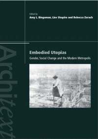 bokomslag Embodied Utopias