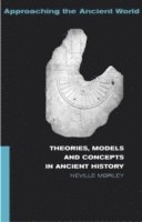 Theories, Models and Concepts in Ancient History 1