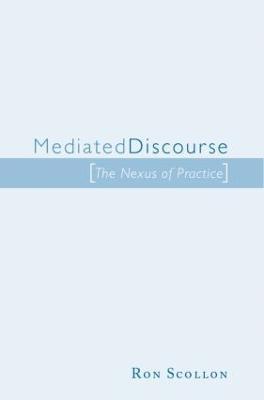 Mediated Discourse 1