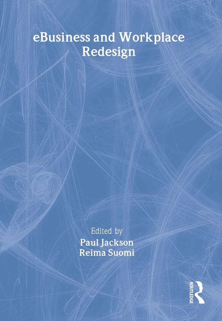 eBusiness and Workplace Redesign