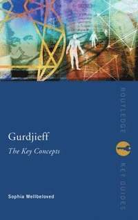 bokomslag Gurdjieff: The Key Concepts