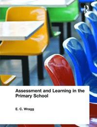 bokomslag Assessment and Learning in the Primary School