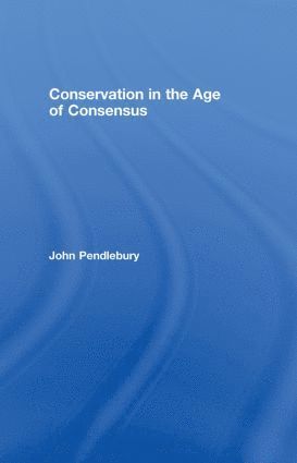 bokomslag Conservation in the Age of Consensus