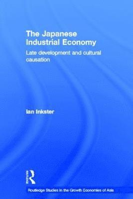 The Japanese Industrial Economy 1