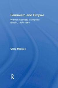 bokomslag Feminism and Empire