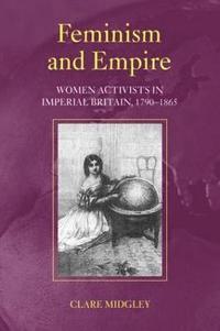 bokomslag Feminism and Empire