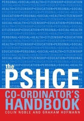 The Secondary PSHE Co-ordinator's Handbook 1