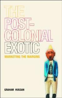 bokomslag The Postcolonial Exotic