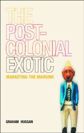 The Postcolonial Exotic 1