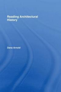 bokomslag Reading Architectural History