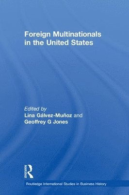 bokomslag Foreign Multinationals in the United States