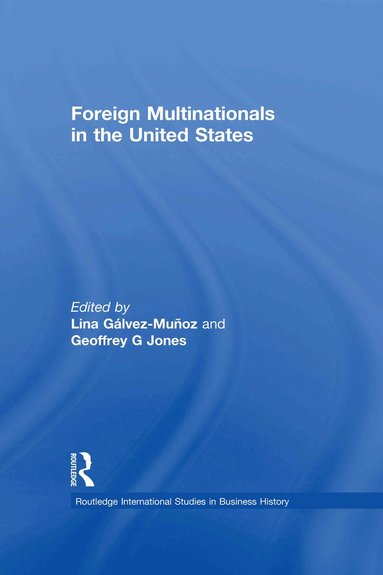 bokomslag Foreign Multinationals in the United States