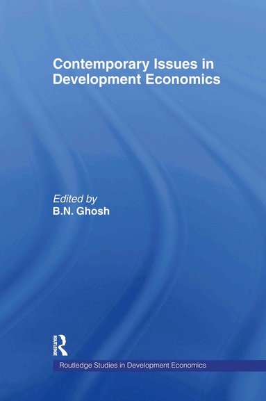 bokomslag Contemporary Issues in Development Economics